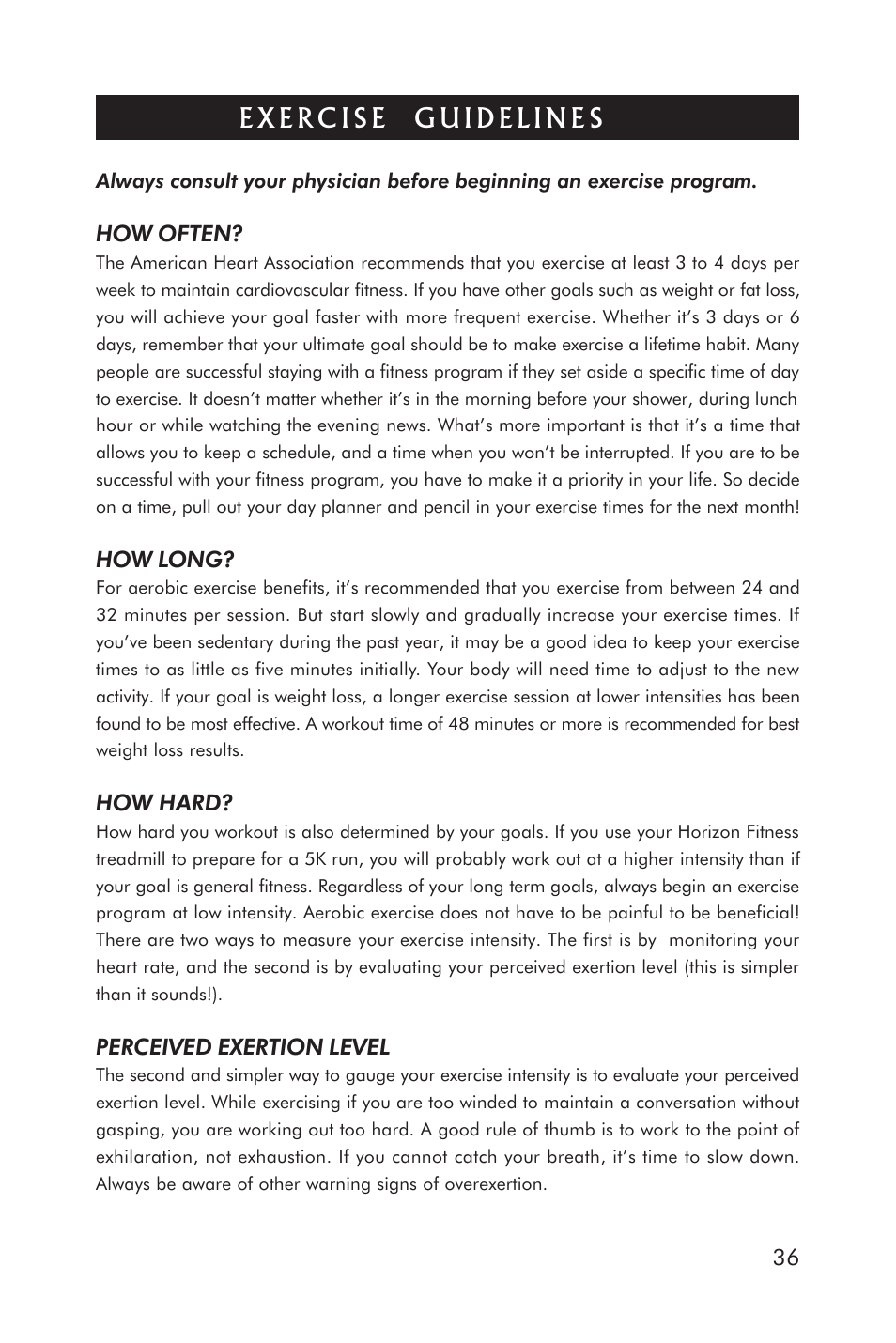 How often, How long, How hard | Perceived exertion level | Horizon Fitness ELITE 5.1T HRC Entertainment User Manual | Page 37 / 44