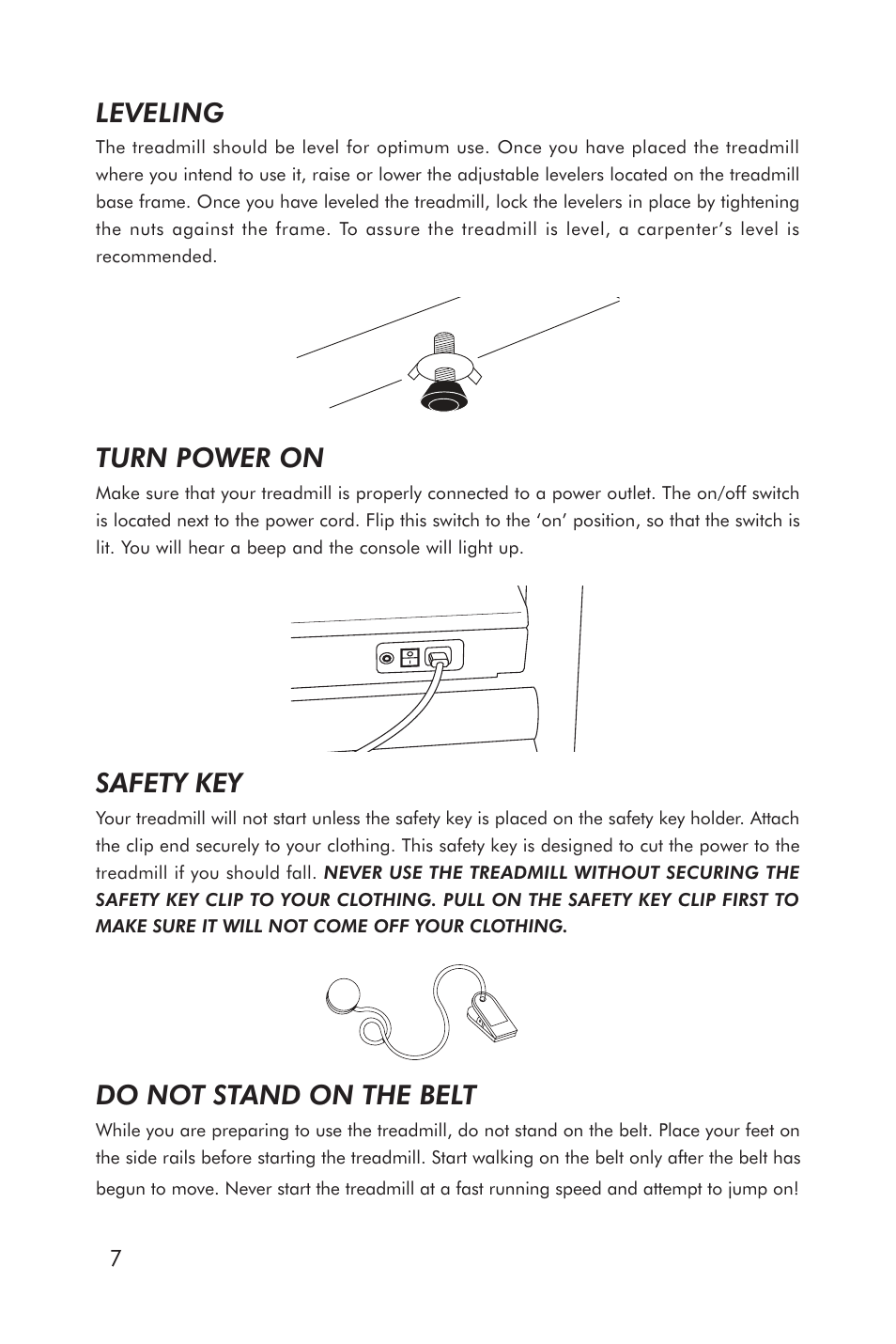 Leveling, Turn power on, Safety key | Do not stand on the belt | Horizon Fitness ELITE 5.1T HRC Entertainment User Manual | Page 8 / 44