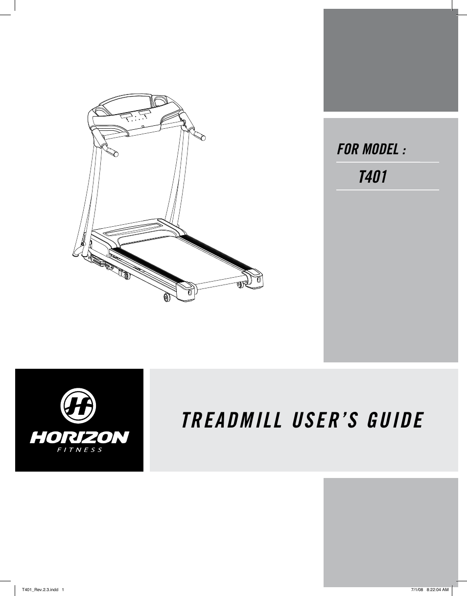 Horizon Fitness TREADMILL USER'S GUIDE T401 User Manual | 17 pages