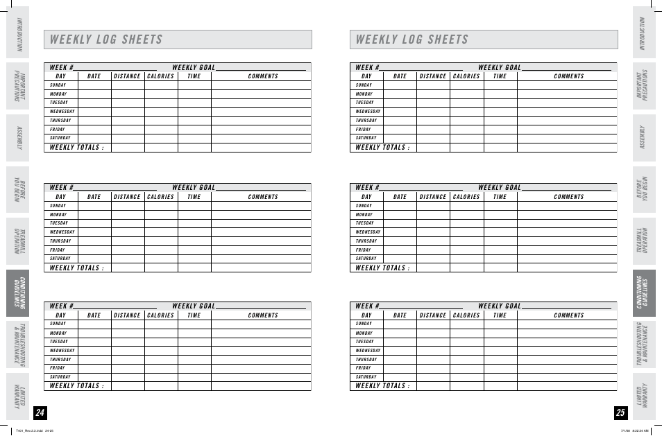 Weekly log sheets, Week # weekly goal weekly totals | Horizon Fitness TREADMILL USER'S GUIDE T401 User Manual | Page 13 / 17