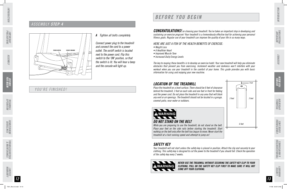 Before you begin, Location of the treadmill, Safety key | You’re finished, Assembly step 4, Do not stand on the belt, Warning | Horizon Fitness TREADMILL USER'S GUIDE T401 User Manual | Page 7 / 17