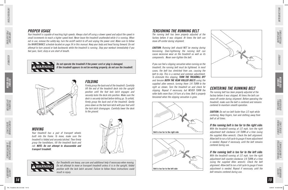 Centering the running belt, Tensioning the running belt, Proper usage | Folding, Moving, Warning | Horizon Fitness T81 User Manual | Page 8 / 19