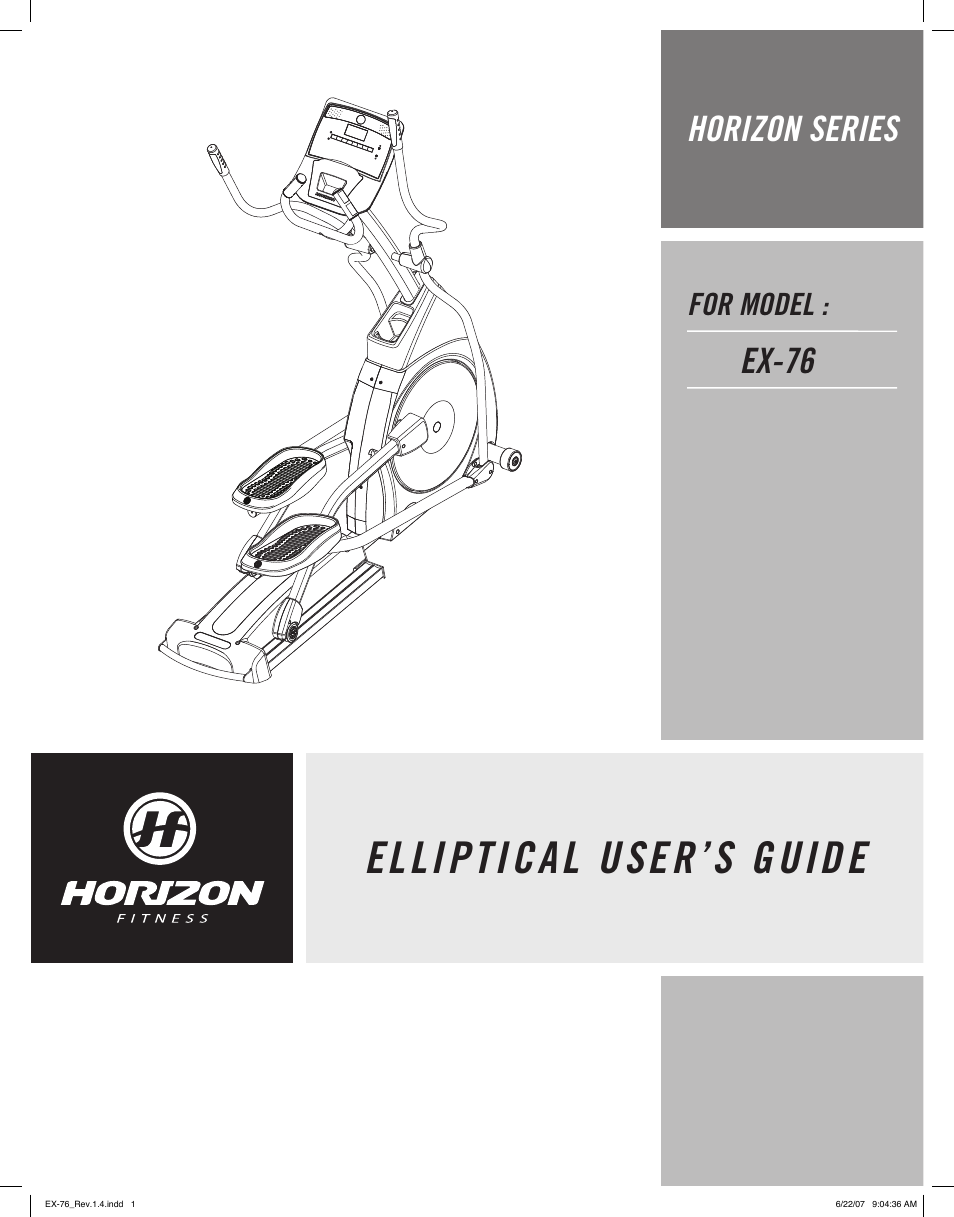 Horizon Fitness ELLIPTICAL EX-76 User Manual | 23 pages