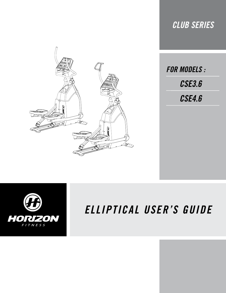 Horizon Fitness CLUB SERIES CSE3.6 User Manual | 40 pages
