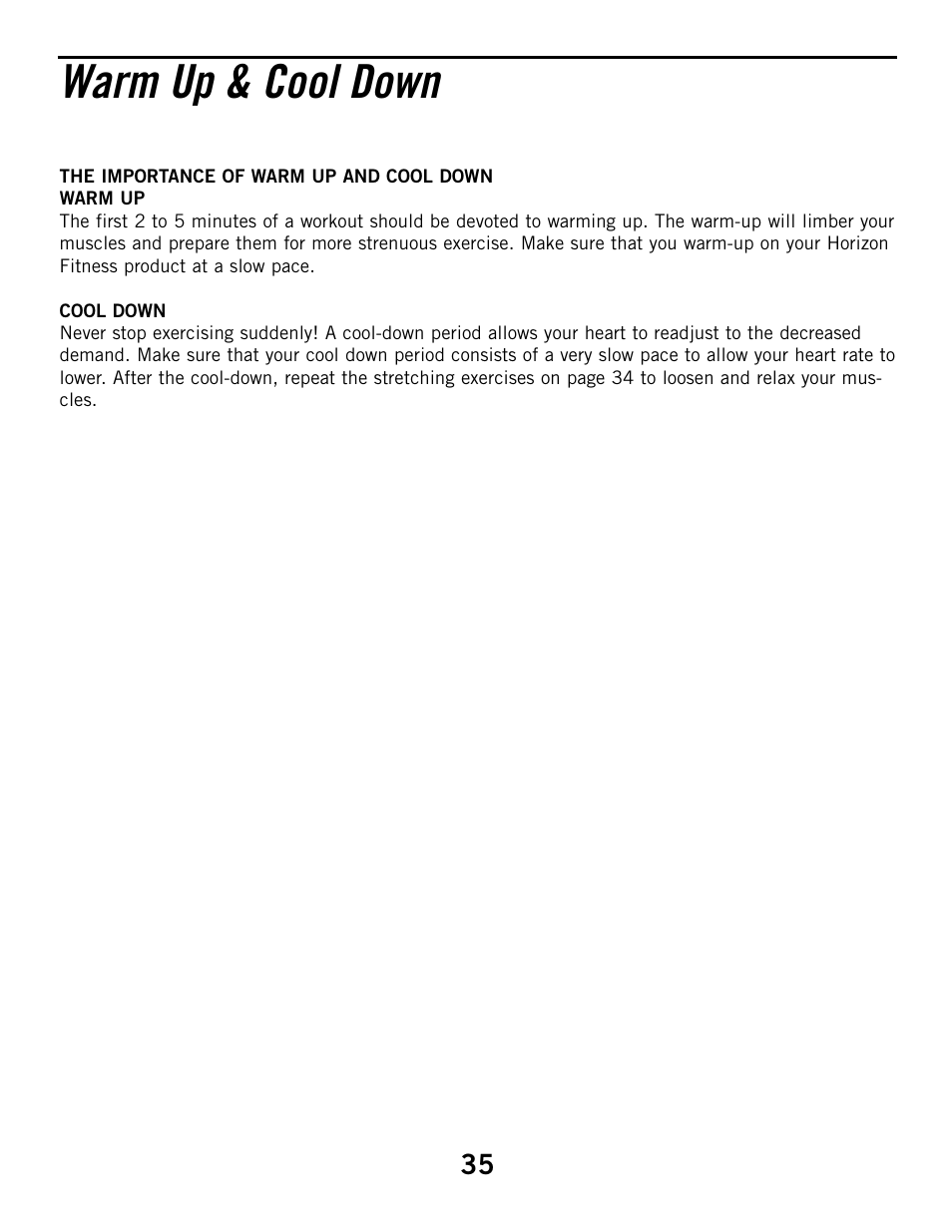 Warm up & cool down | Horizon Fitness ELITE SERIES 3.1R User Manual | Page 35 / 40