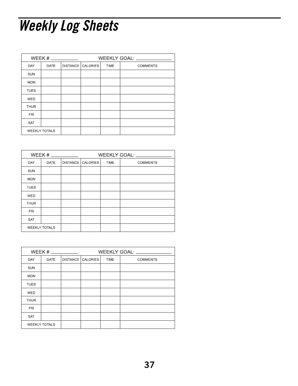 Weekly log sheets | Horizon Fitness ELITE SERIES 3.1R User Manual | Page 37 / 40