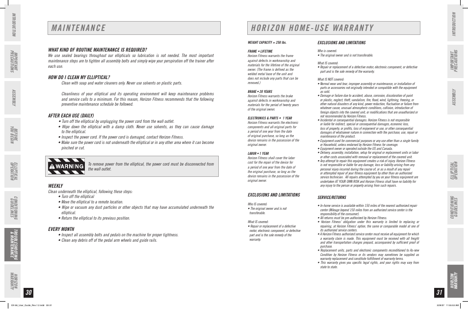 Horizon home-use warranty, Maintenance, What kind of routine maintenance is required | How do i clean my elliptical, After each use (daily), Weekly, Every month | Horizon Fitness HORIZON SERIES EX-56 User Manual | Page 16 / 17