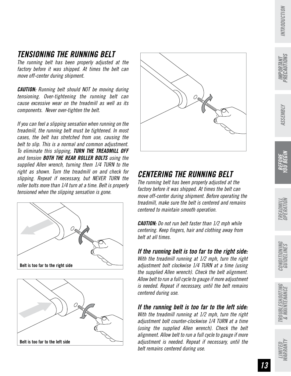 Centering the running belt, Tensioning the running belt | Horizon Fitness PERFORMANCE SERIES PST6 User Manual | Page 13 / 36
