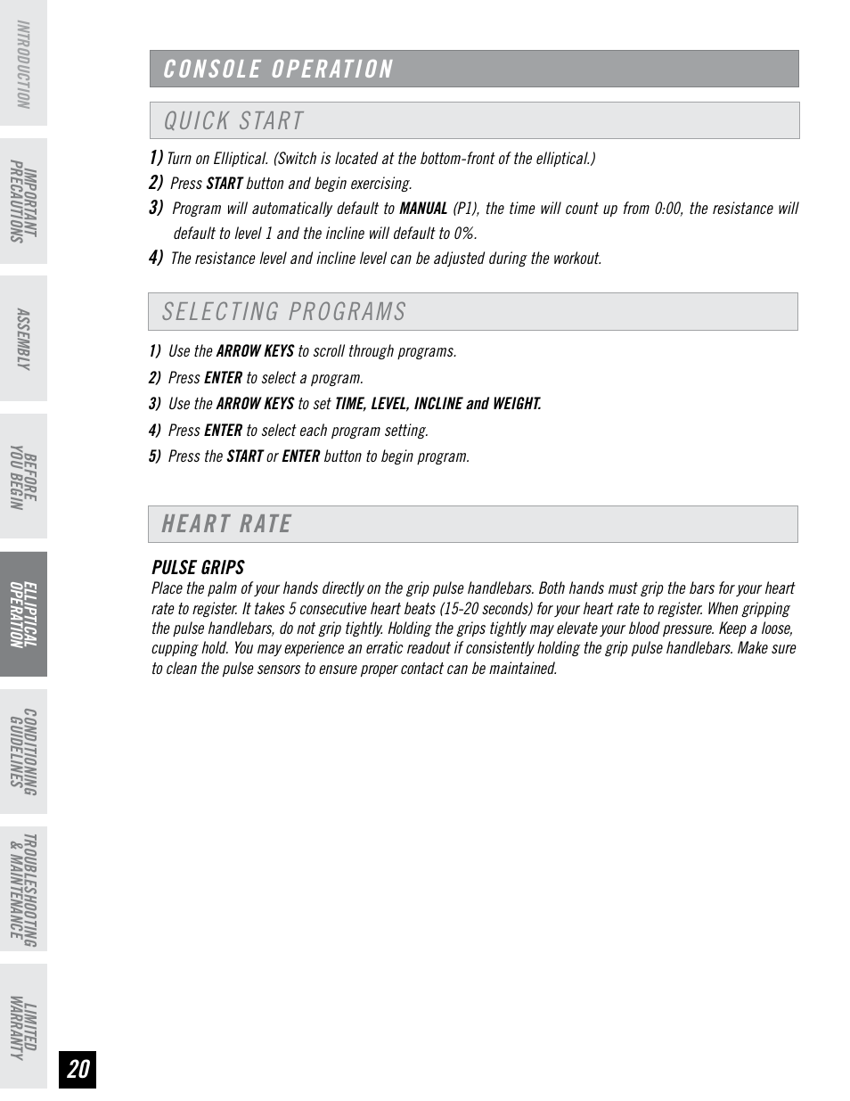 Console operation, Quick start selecting programs, Heart rate | Horizon Fitness EX-76 User Manual | Page 20 / 44