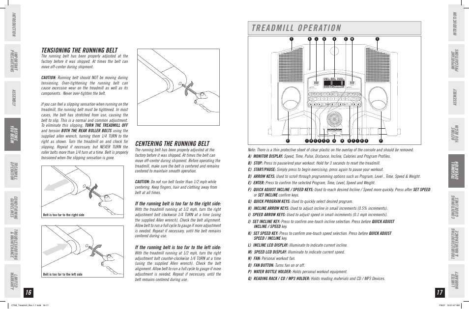 Treadmill operation, Centering the running belt, Tensioning the running belt | If the running belt is too far to the right side, If the running belt is too far to the left side | Horizon Fitness CT83 User Manual | Page 9 / 19