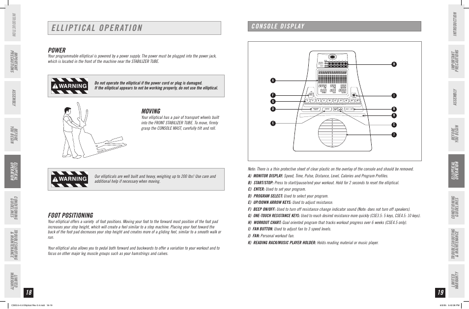 Elliptical operation, Power, Moving | Foot positioning, Console display, Warning | Horizon Fitness CLUB SERIES CSE 3.5 User Manual | Page 10 / 19