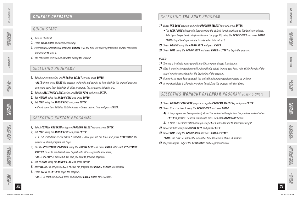 Console operation | Horizon Fitness CLUB SERIES CSE 3.5 User Manual | Page 11 / 19