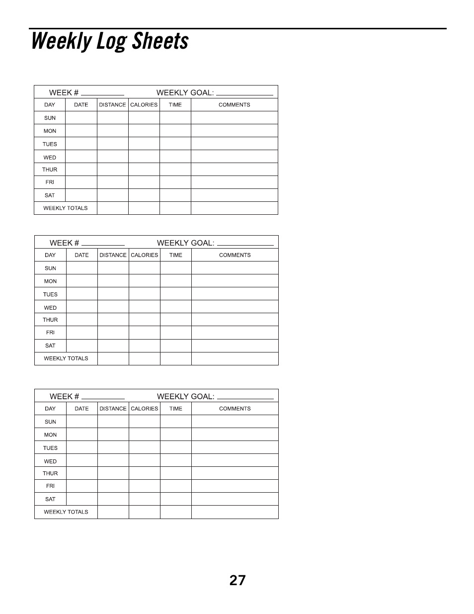 Weekly log sheets | Horizon Fitness HZ SERIES R51 User Manual | Page 27 / 30