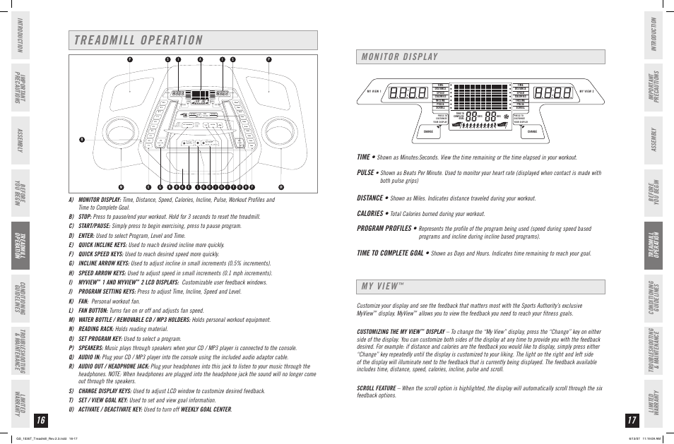 Treadmill operation, Monitor display, My view | Time, Pulse, Distance, Calories, Program profiles, Time to complete goal, Total calories burned during your workout | Horizon Fitness GOAL GS 1035T User Manual | Page 9 / 19