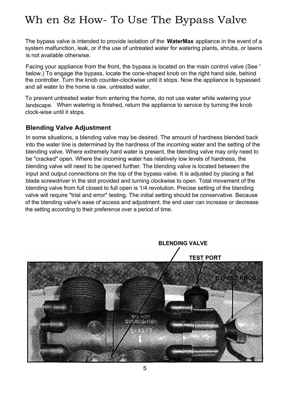 Wh en 8z how- to use the bypass valve | Hague Quality Water Intl 63MAQ User Manual | Page 5 / 36
