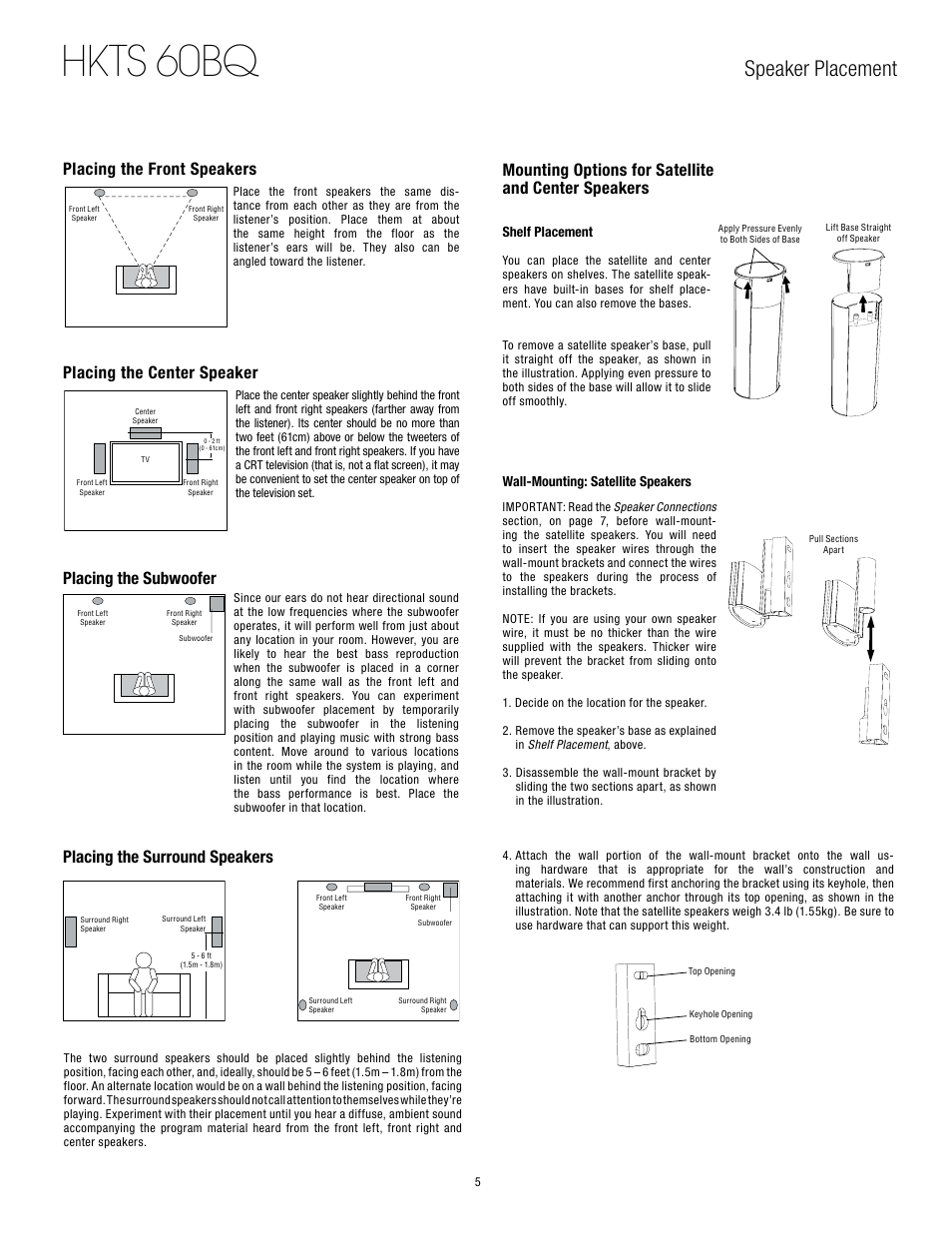 Hkts 60bq, Speaker placement, Placing the front speakers | Placing the center speaker, Placing the subwoofer, Placing the surround speakers, Mounting options for satellite and center speakers | Harman-Kardon 60BQ User Manual | Page 5 / 14