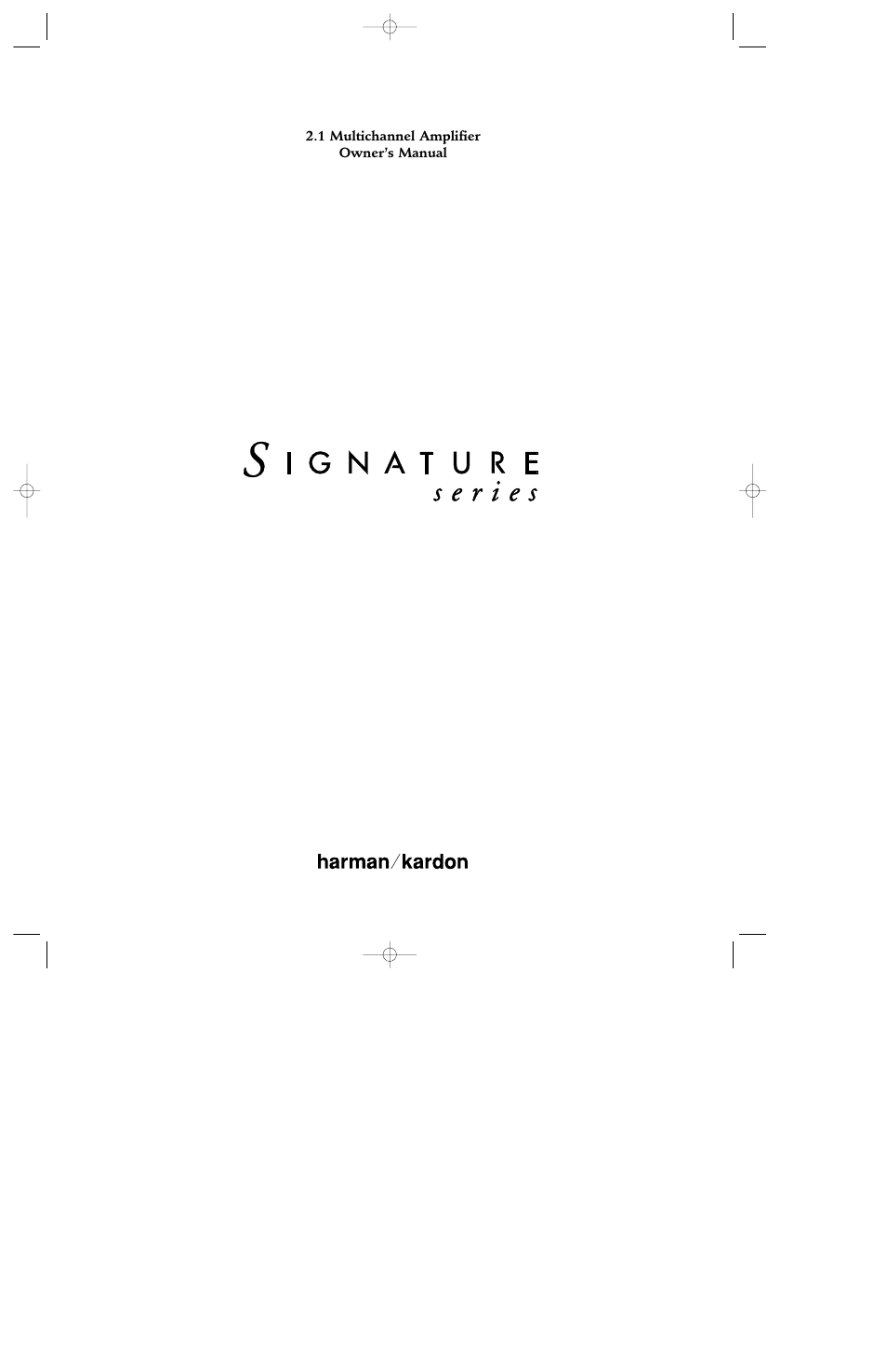 Harman-Kardon Signature Series User Manual | 12 pages