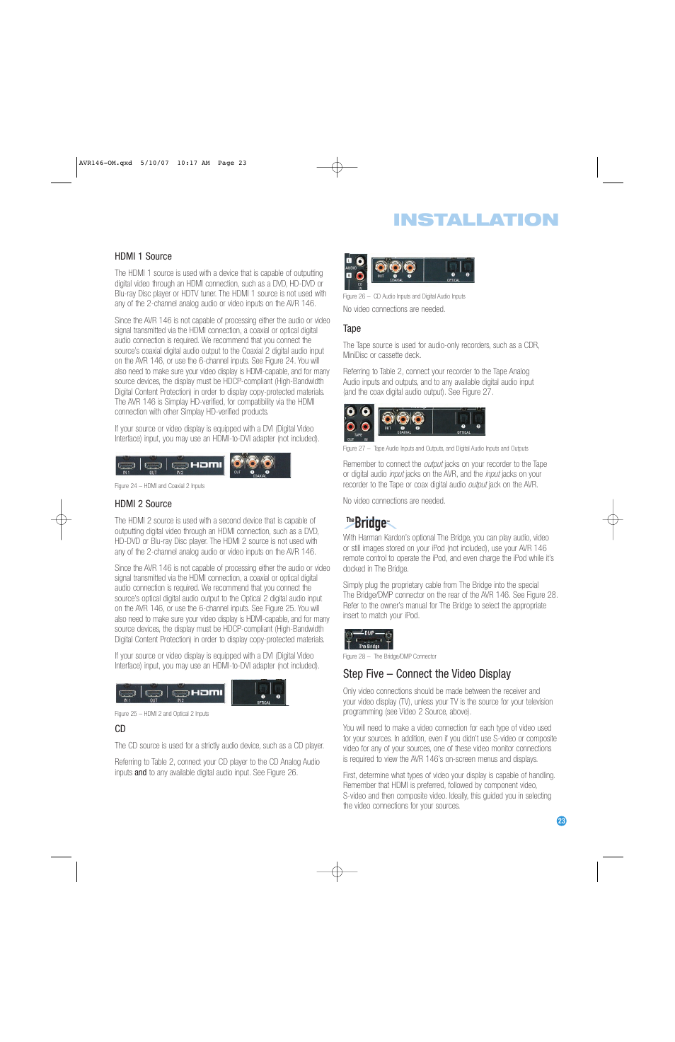 Installation, Bridge, Step five – connect the video display | Harman-Kardon AVR 146 User Manual | Page 23 / 60