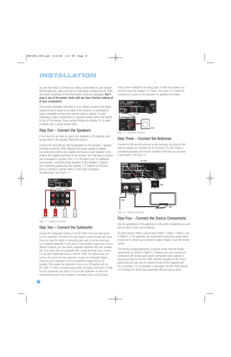 Installation, Step one – connect the speakers, Step two – connect the subwoofer | Step three – connect the antennas, Step four – connect the source components | Harman-Kardon HK3490 User Manual | Page 18 / 32