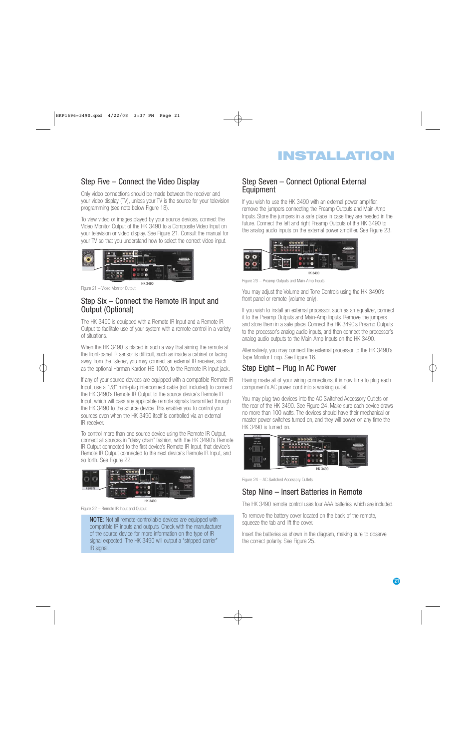 Installation, Step five – connect the video display, Step seven – connect optional external equipment | Step eight – plug in ac power, Step nine – insert batteries in remote | Harman-Kardon HK3490 User Manual | Page 21 / 32