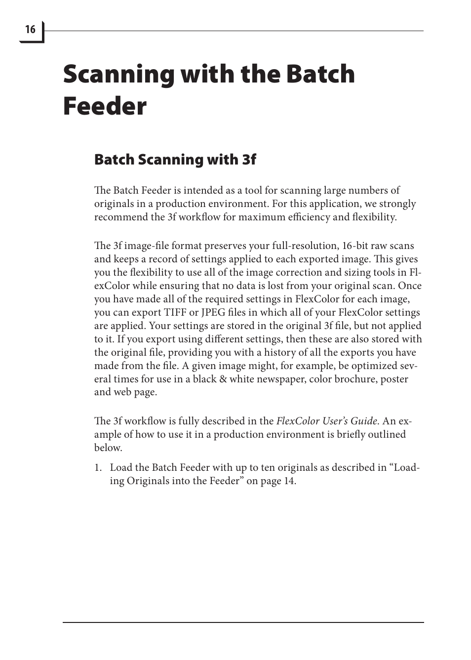 Scanning with the batch feeder, Batch scanning with 3f | Hasselblad 848 User Manual | Page 16 / 36