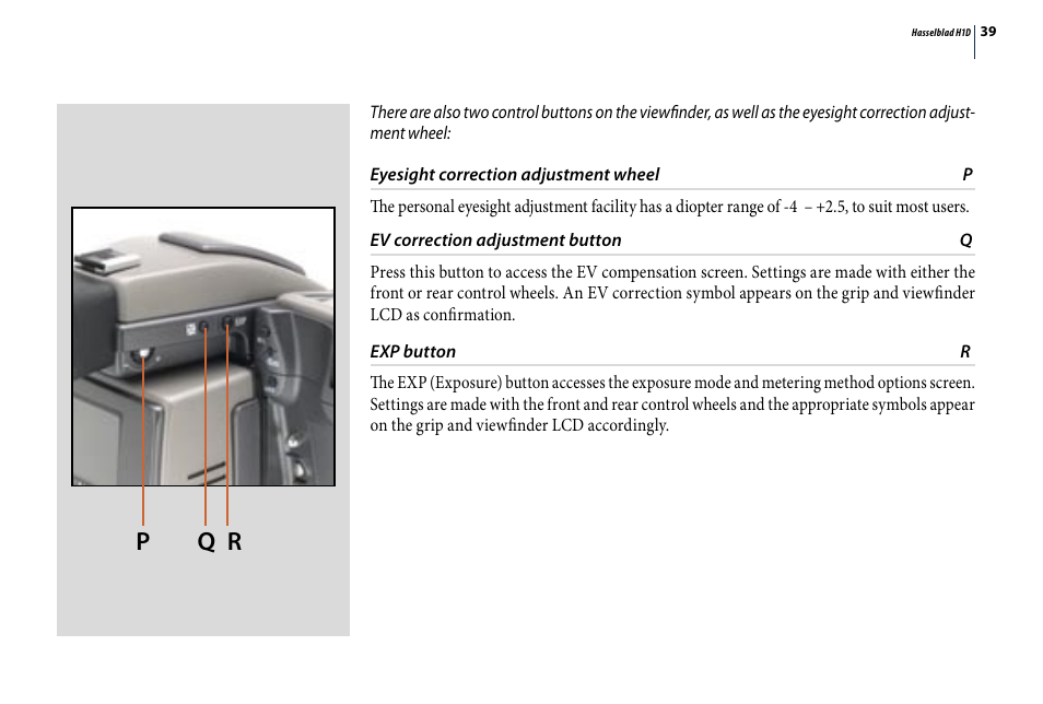 P q r | Hasselblad H1D User Manual | Page 39 / 184
