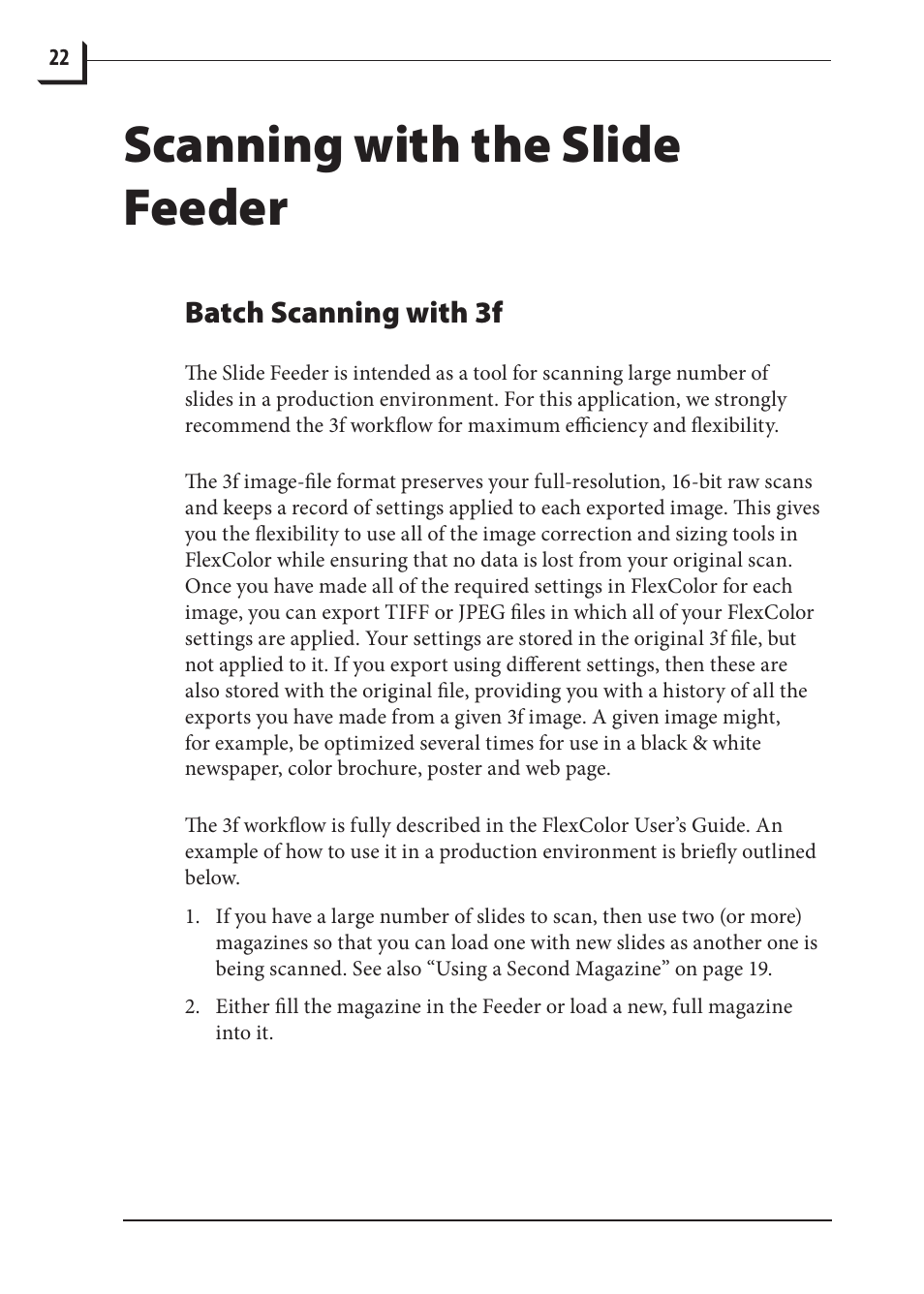 Scanning with the slide feeder, Batch scanning with 3f | Hasselblad 949 User Manual | Page 22 / 36