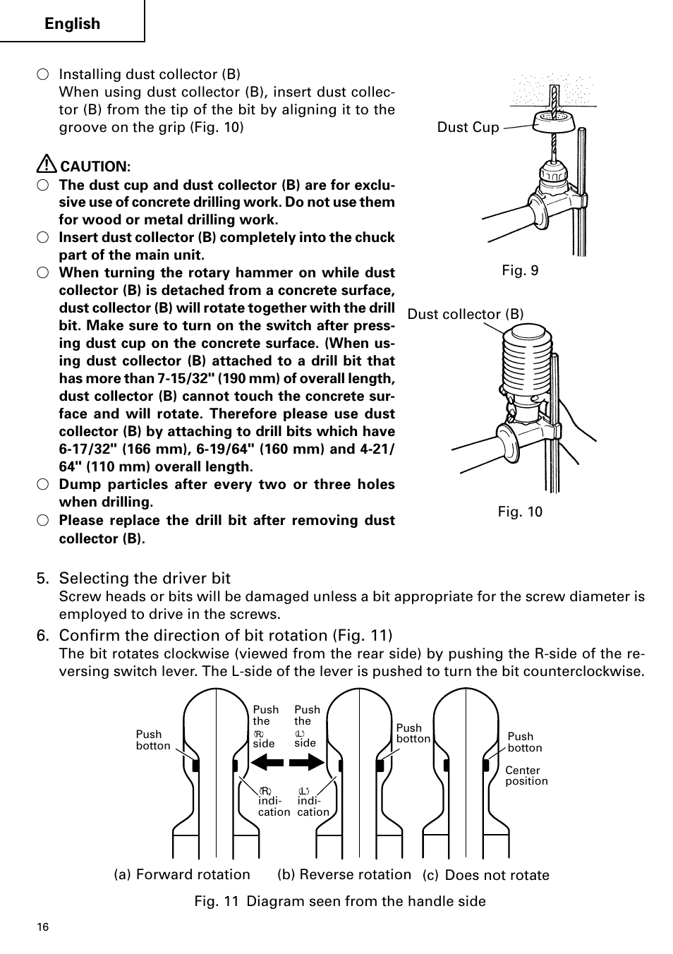 English, Selecting the driver bit, Confirm the direction of bit rotation (fig. 11) | Hitachi Koki USA cordless hammer User Manual | Page 16 / 80