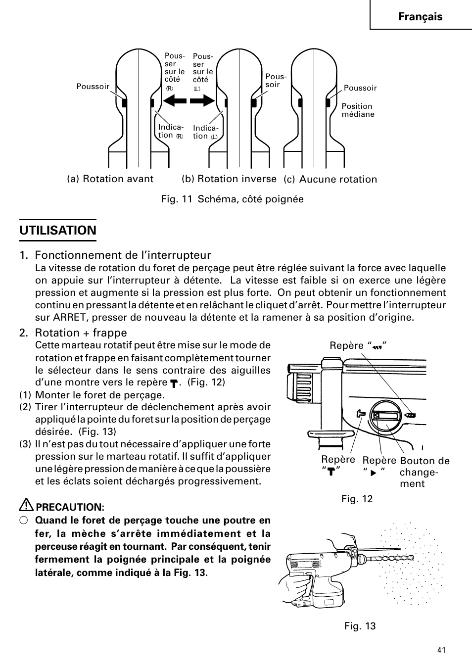 Utilisation, Français, Fonctionnement de l’interrupteur | Rotation + frappe | Hitachi Koki USA cordless hammer User Manual | Page 41 / 80