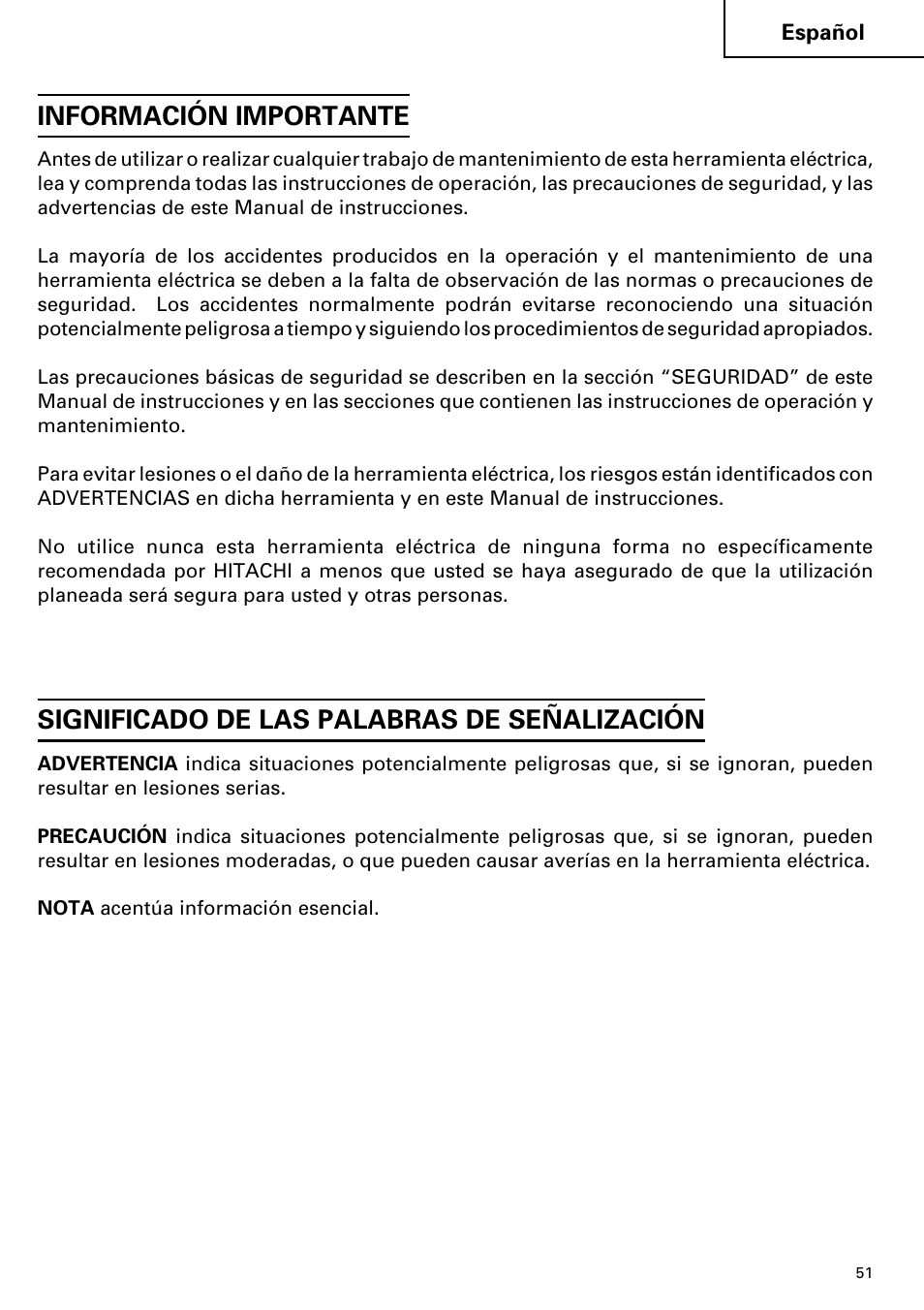 Información importante, Significado de las palabras de señalización | Hitachi Koki USA cordless hammer User Manual | Page 51 / 80