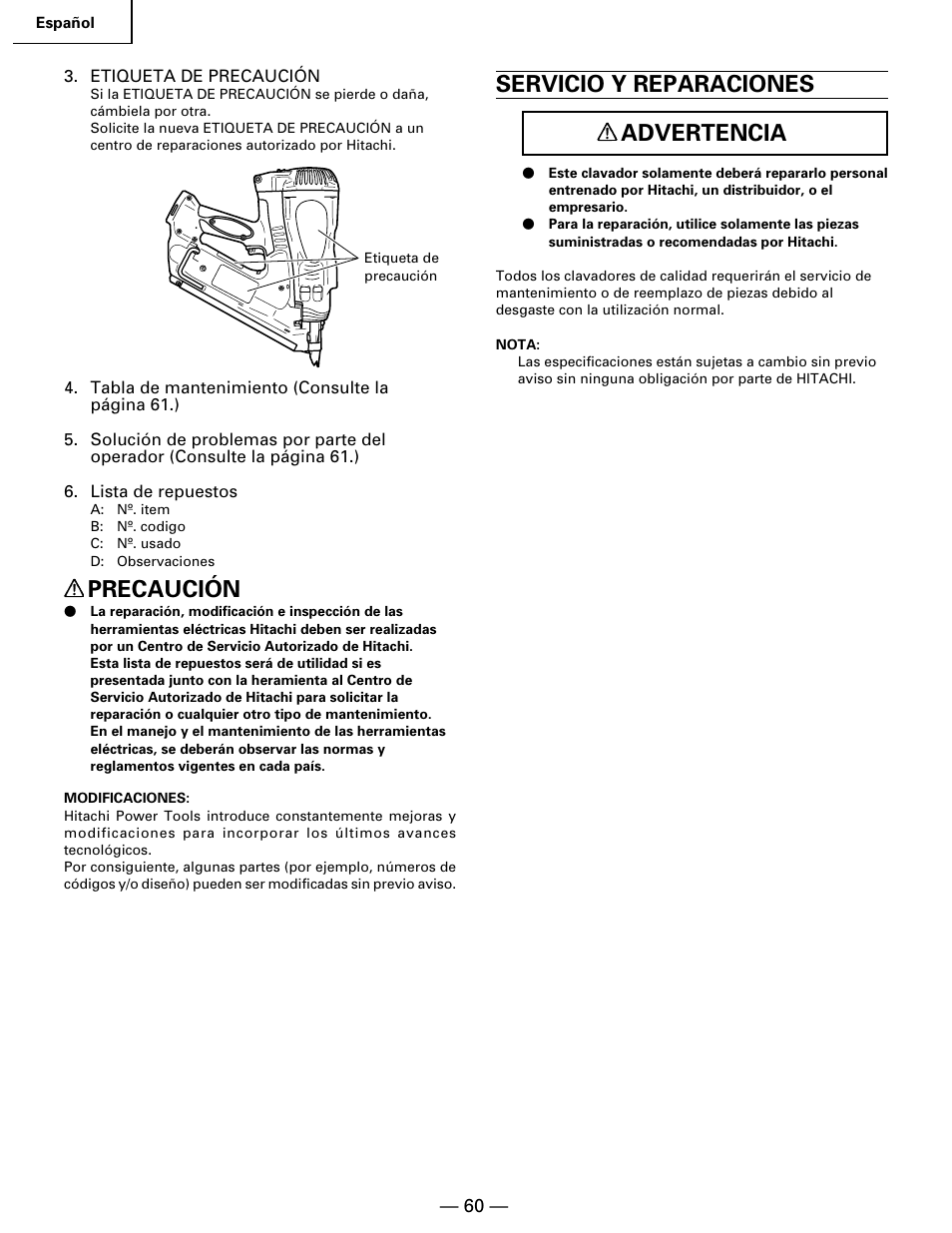 Precaución, Servicio y reparaciones advertencia | Hitachi Koki USA NR 90GC User Manual | Page 60 / 64