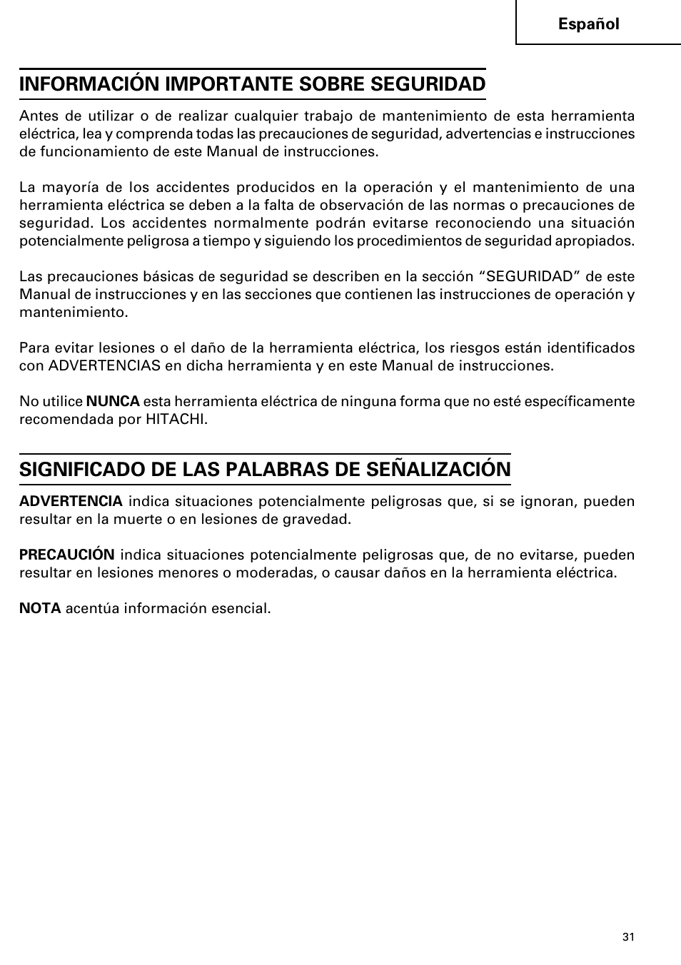 Información importante sobre seguridad, Significado de las palabras de señalización | Hitachi Koki USA H 65SD2 User Manual | Page 31 / 48