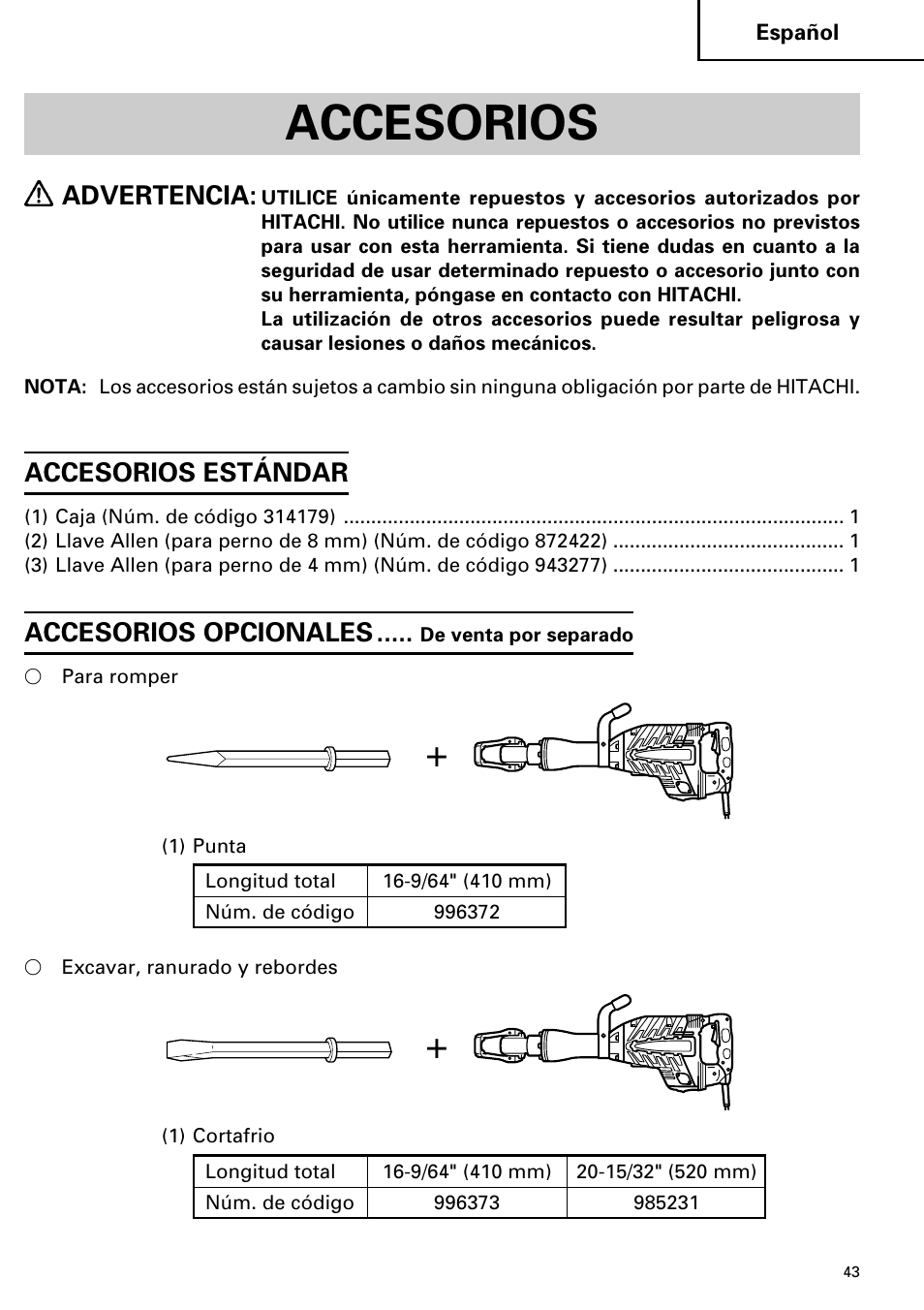 Accesorios, Advertencia, Accesorios estándar | Accesorios opcionales | Hitachi Koki USA H 65SD2 User Manual | Page 43 / 48