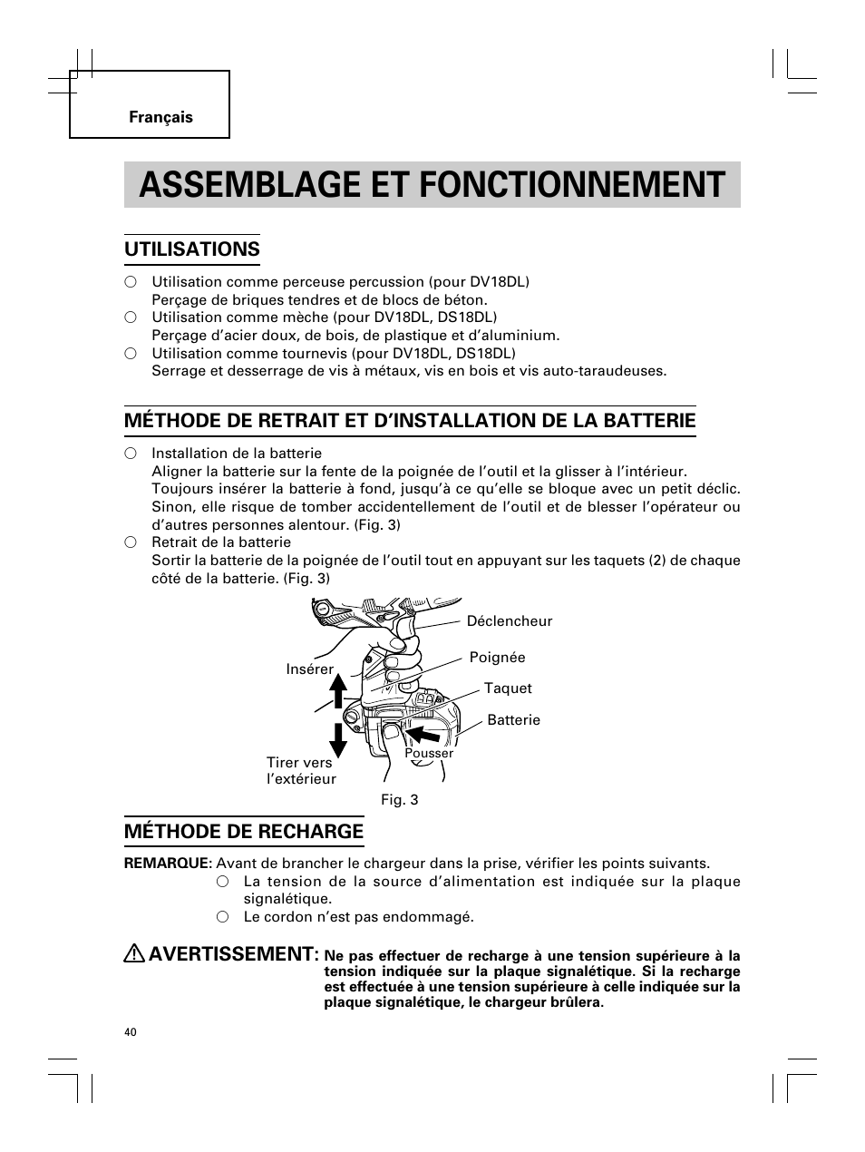 Assemblage et fonctionnement, Utilisations, Méthode de recharge | Avertissement | Hitachi Koki USA DS 18DL User Manual | Page 40 / 88