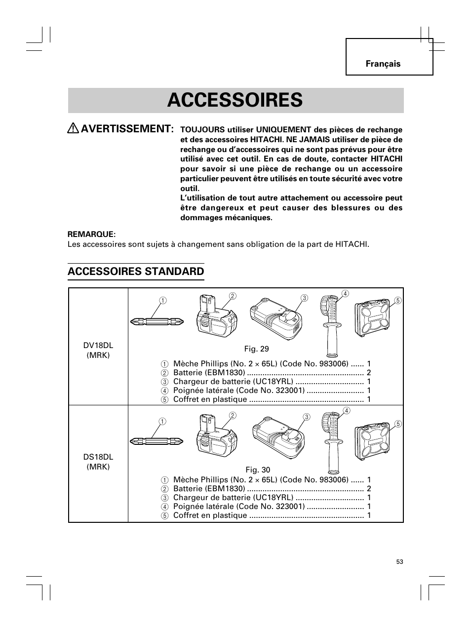 Accessoires, Avertissement, Accessoires standard | Hitachi Koki USA DS 18DL User Manual | Page 53 / 88