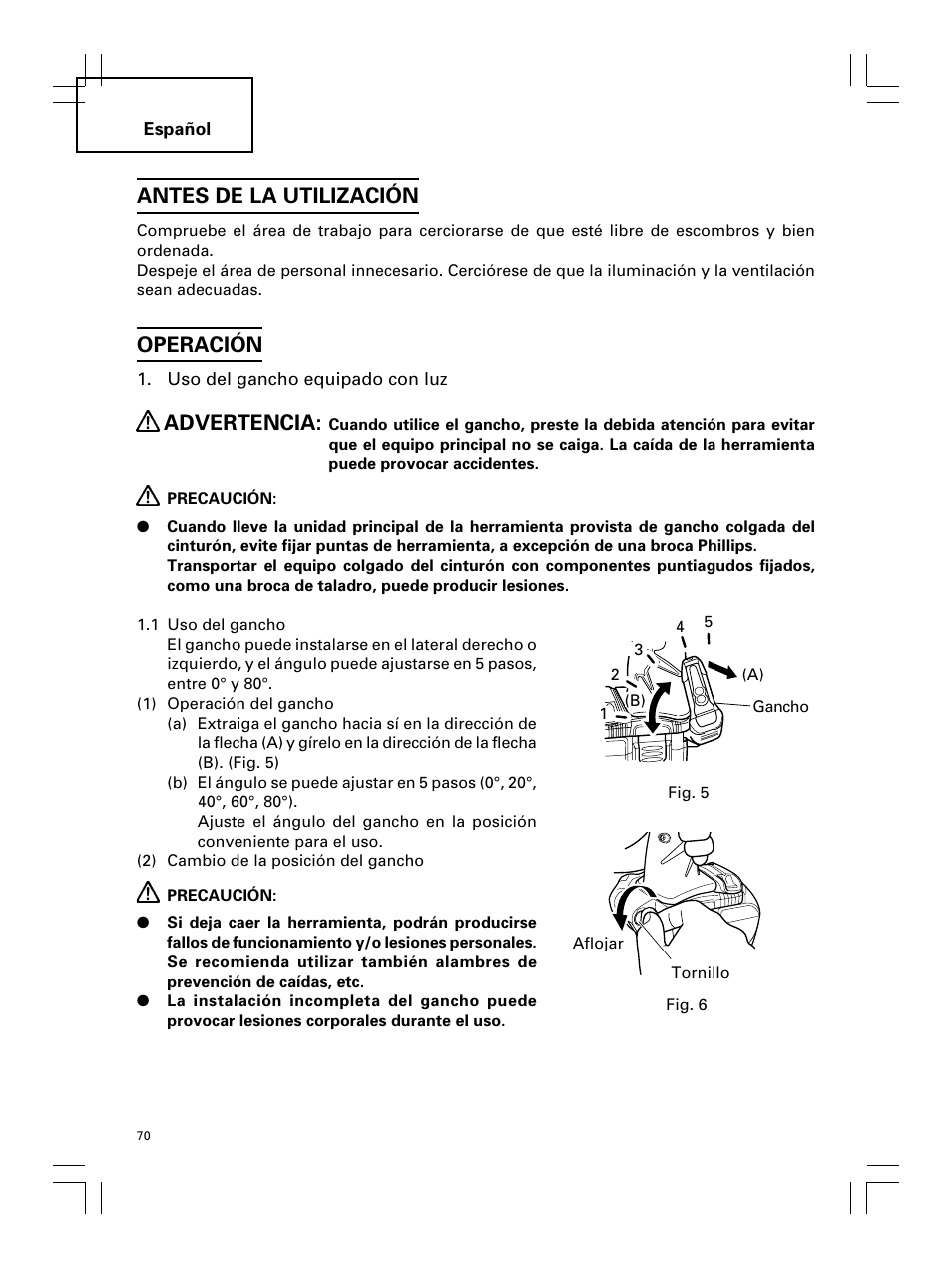 Antes de la utilización, Operación, Advertencia | Hitachi Koki USA DS 18DL User Manual | Page 70 / 88