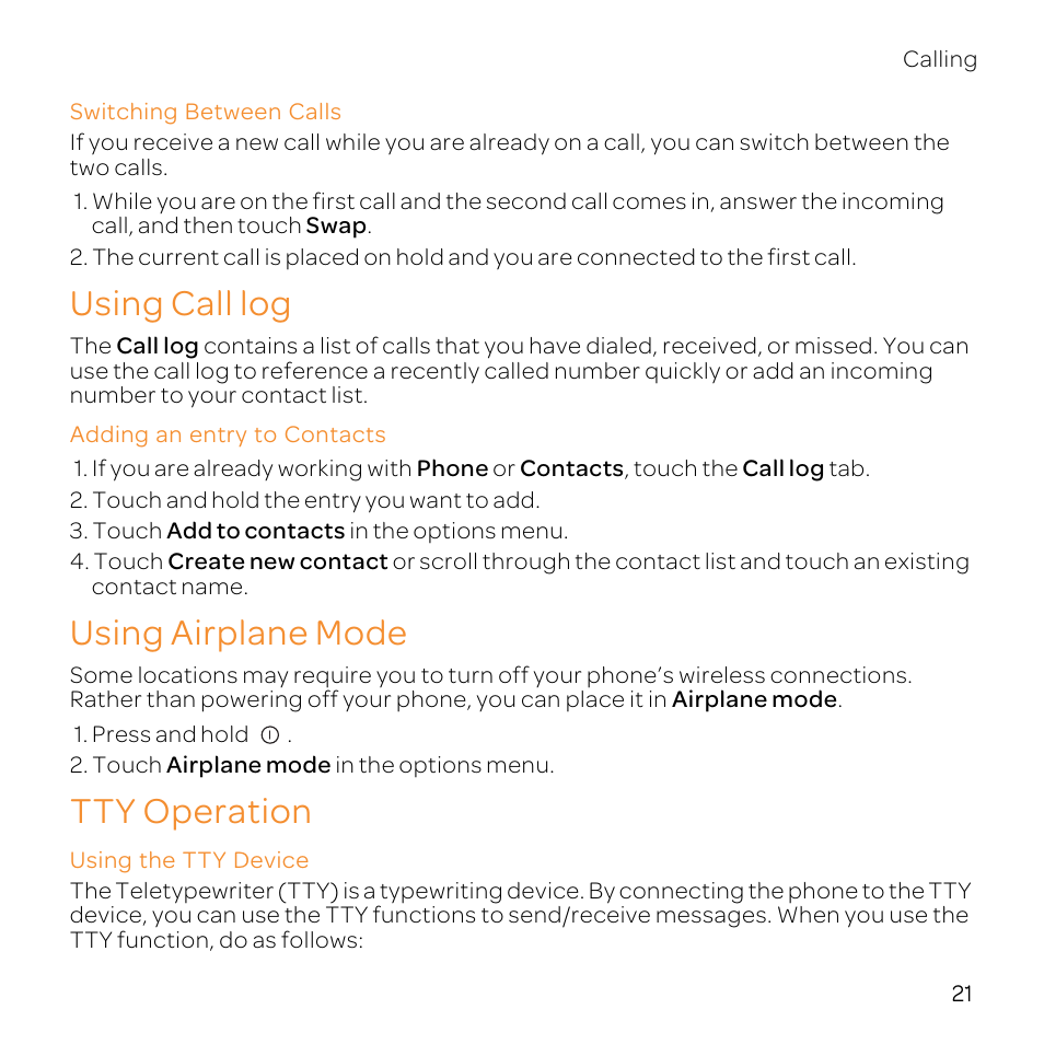 Switching between calls, Using call log, Adding an entry to contacts | Using airplane mode, Tty operation, Using the tty device | Huawei U8800-51 User Manual | Page 26 / 83