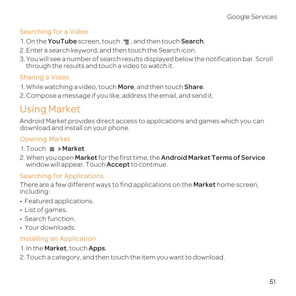 Searching for a video, Sharing a video, Using market | Opening market, Searching for applications, Installing an application | Huawei U8800-51 User Manual | Page 56 / 83