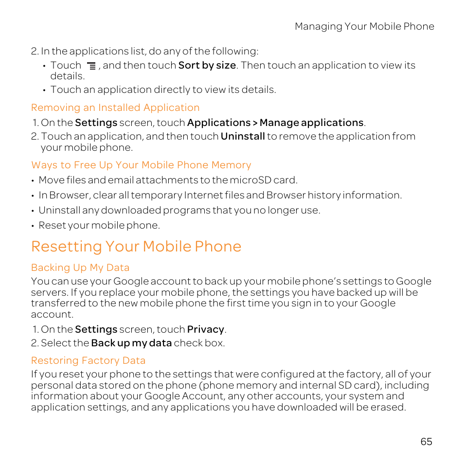 Removing an installed application, Ways to free up your mobile phone memory, Resetting your mobile phone | Backing up my data, Restoring factory data | Huawei U8800-51 User Manual | Page 70 / 83