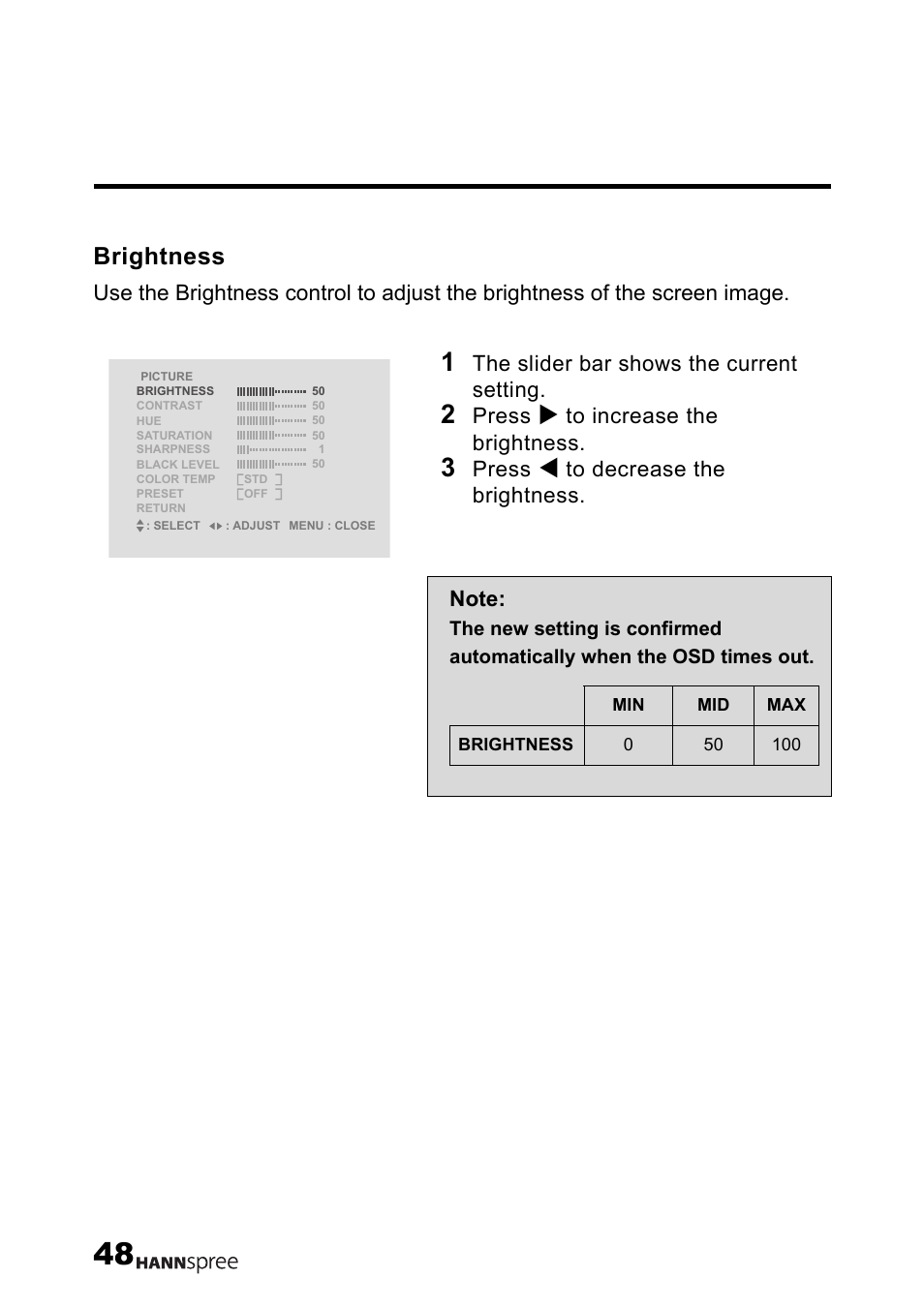 Brightness, The slider bar shows the current setting, Press | HANNspree LT12-23U1-000 User Manual | Page 49 / 97