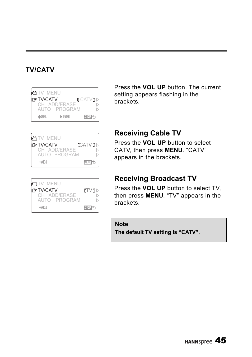 Tv/catv, Receiving cable tv, Receiving broadcast tv | HANNspree LIQUID CRYSTAL DISPLAY TELEVISION ST09-10A1 User Manual | Page 47 / 57