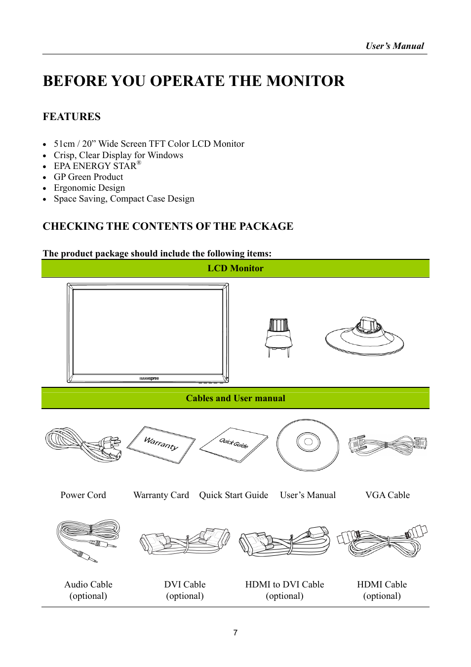 Before you operate the monitor, Features, Checking the contents of the package | HANNspree HF205 User Manual | Page 7 / 24
