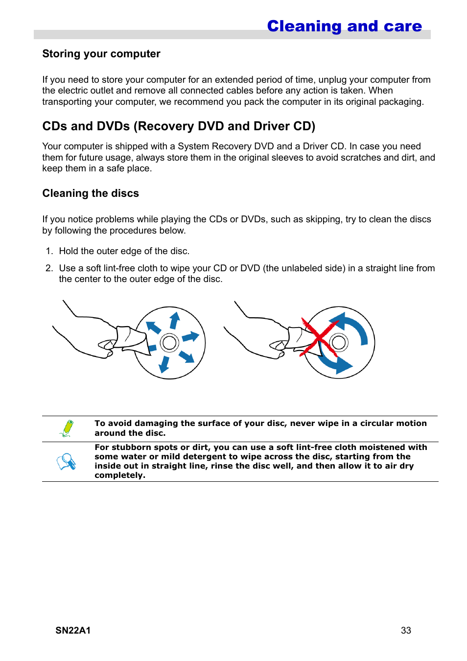Storing your computer, Cds and dvds (recovery dvd and driver cd), Cleaning the discs | Cleaning and care | HANNspree SN22A1 User Manual | Page 34 / 57