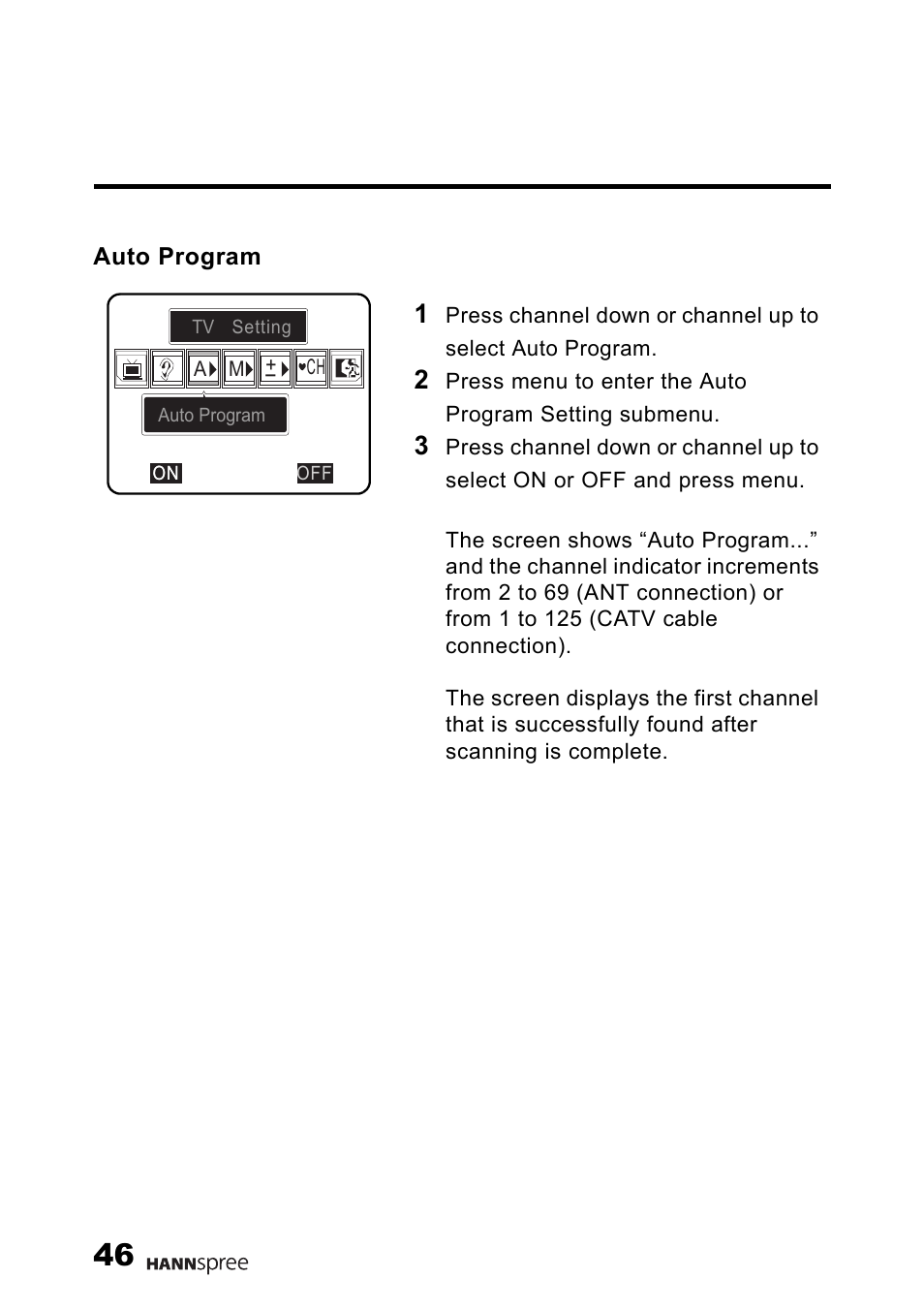 Auto program | HANNspree Liquid Crystal Display Television User Manual | Page 47 / 63