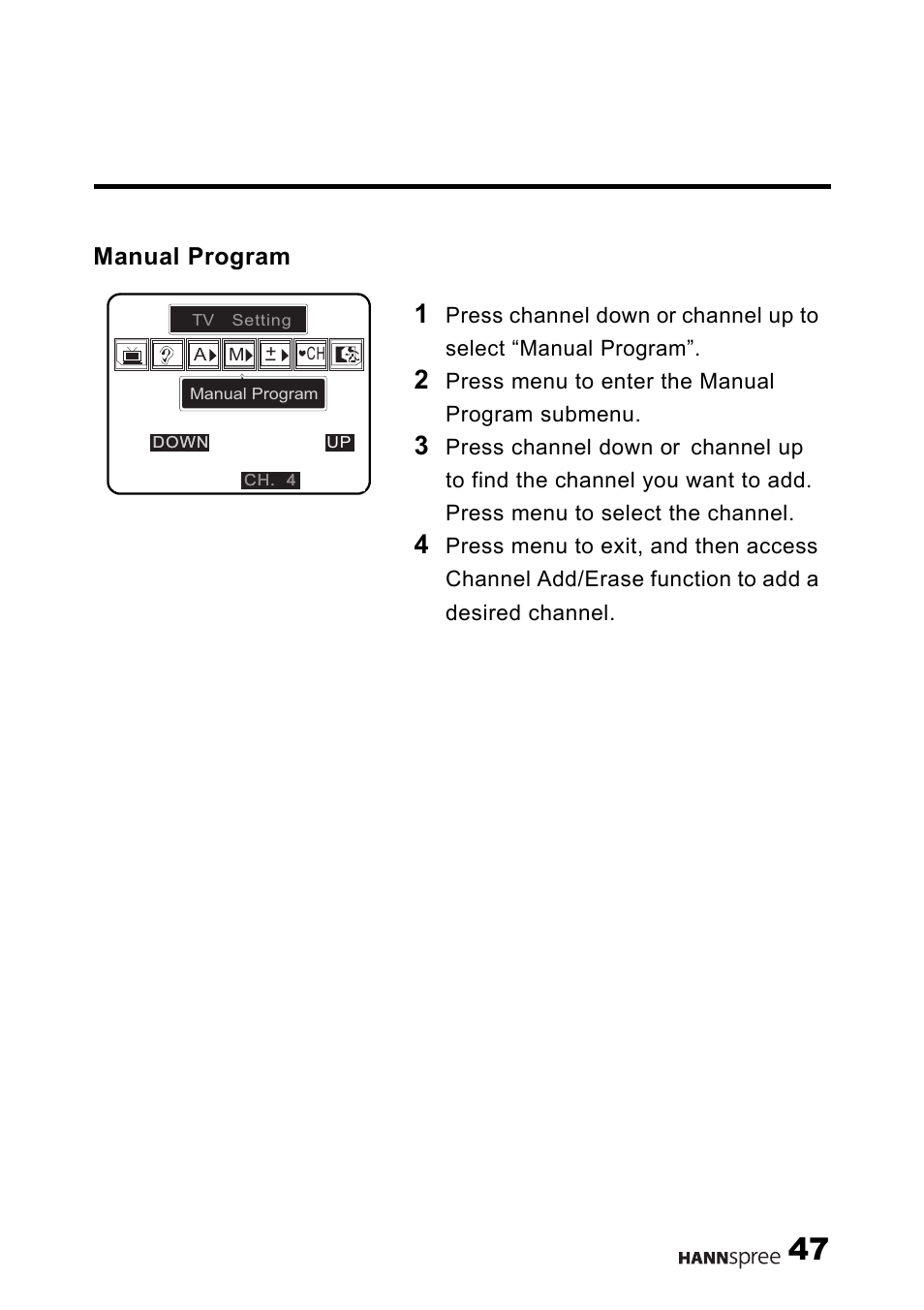 Manual program | HANNspree Liquid Crystal Display Television User Manual | Page 48 / 63