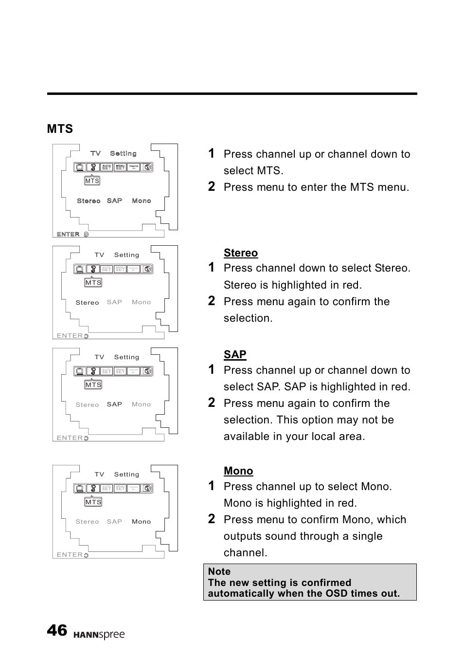 Press channel up or channel down to select mts, Press menu to enter the mts menu. stereo, Press menu again to confirm the selection. sap | HANNspree F651-12U1-000 User Manual | Page 47 / 63