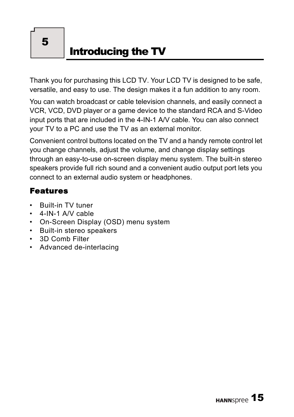 Features, Introducing the tv, 5introducing the tv | HANNspree LT0B-15U1-000 User Manual | Page 16 / 85