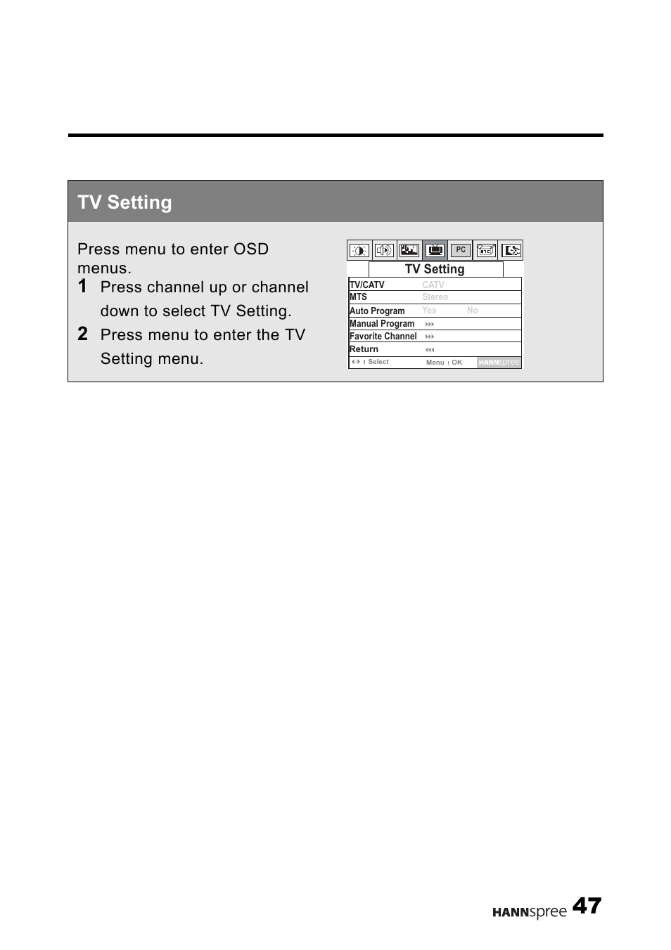 Tv setting, Press menu to enter osd menus, Press menu to enter the tv setting menu | HANNspree LT0B-15U1-000 User Manual | Page 48 / 85