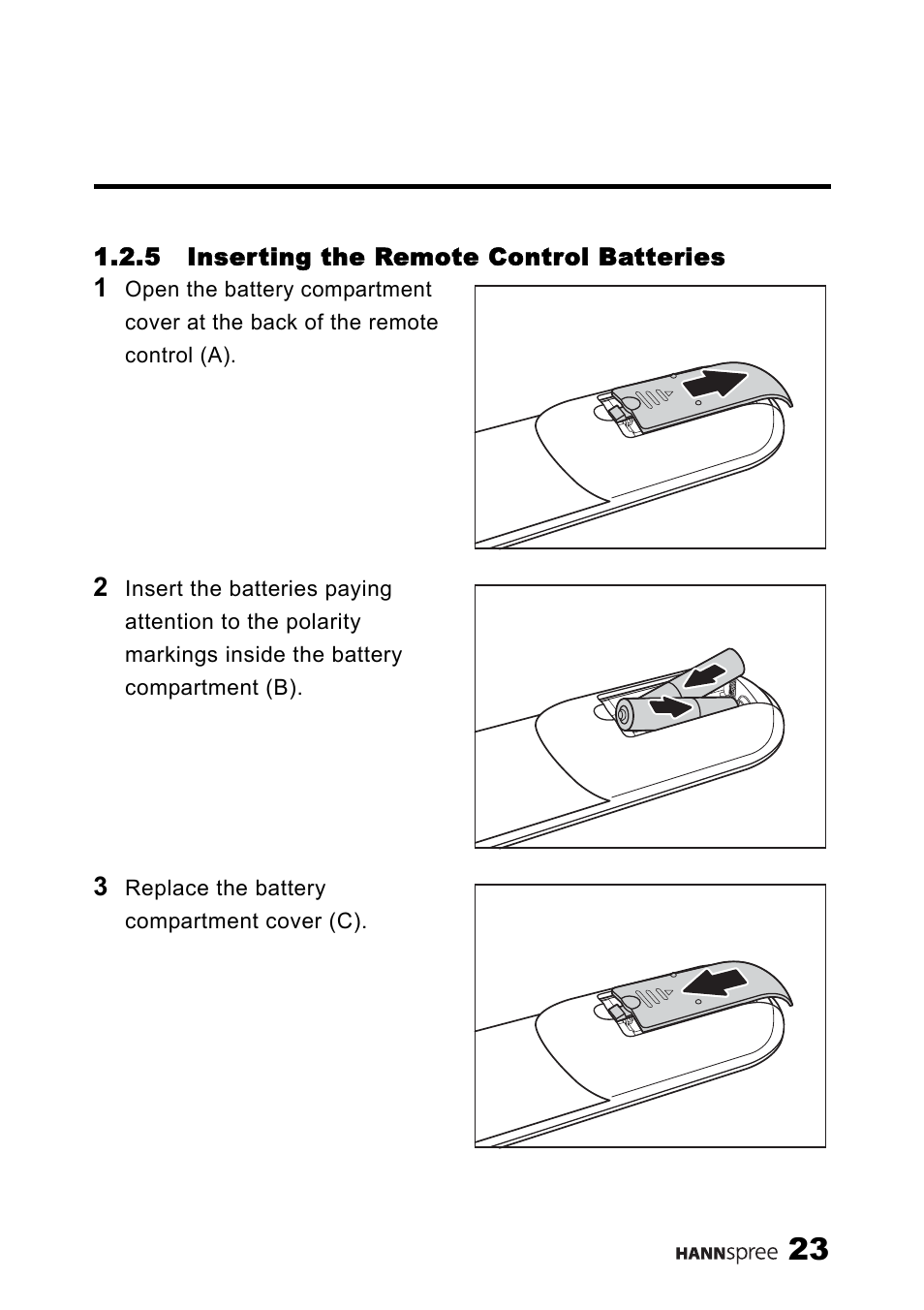 5 inserting the remote control batteries, Inserting the remote control batteries | HANNspree MAK-000039 User Manual | Page 24 / 65