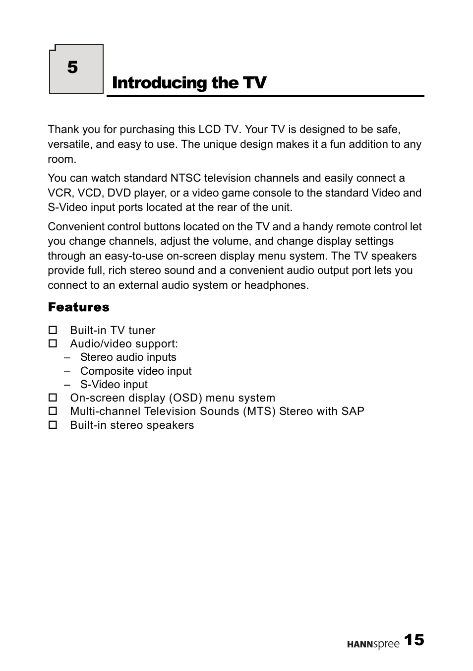 Features, Introducing the tv, 5introducing the tv | HANNspree MAK-000011 User Manual | Page 16 / 69